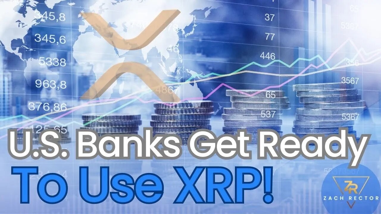 US Banks Get Ready To Use XRP!