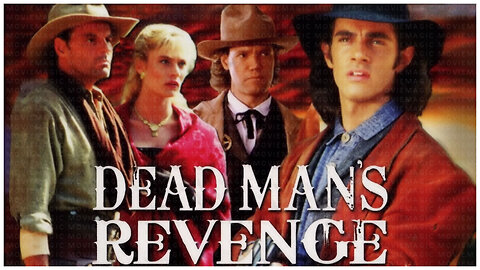 🎥 Dead Man's Revenge - 1994 - 🎥 FULL MOVIE