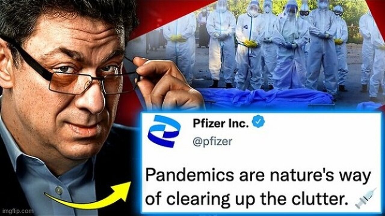 Pfizer Insider Admits 'Pandemic Was a Depopulation Scam'? (Video)