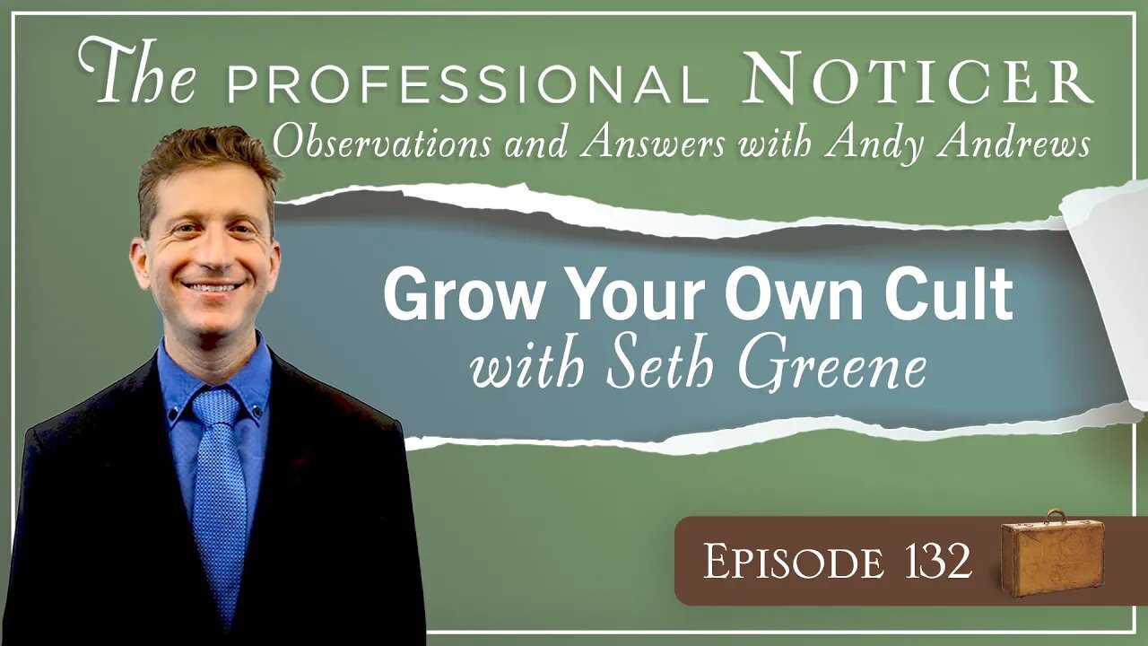 Grow Your Own Cult with Seth Greene