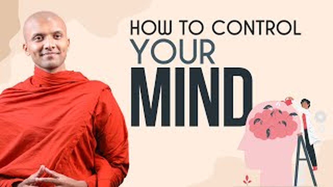 How to Control Your Mind?