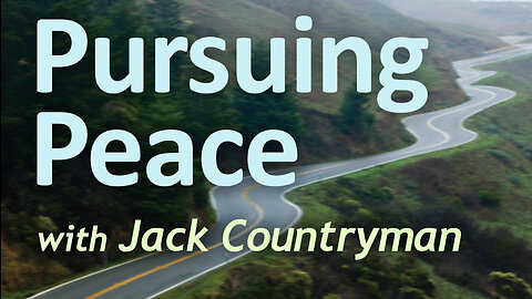 Pursuing Peace - Jack Countryman on LIFE Today Live