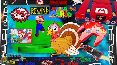 Happy Super Mario 64 Thanksgiving Day! - Rebel Squadron Rewind - RSR