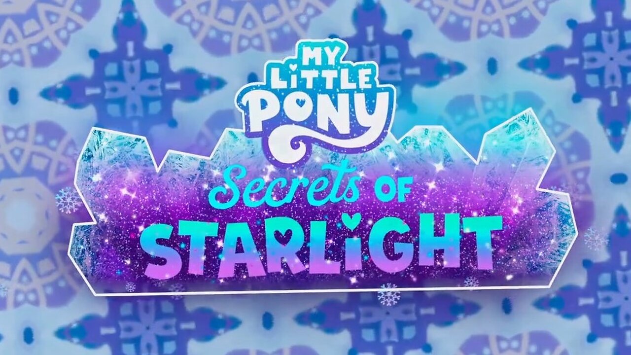 Reaction My Little Pony: Make Your Mark (Chapter 6) Secrets of Starlight