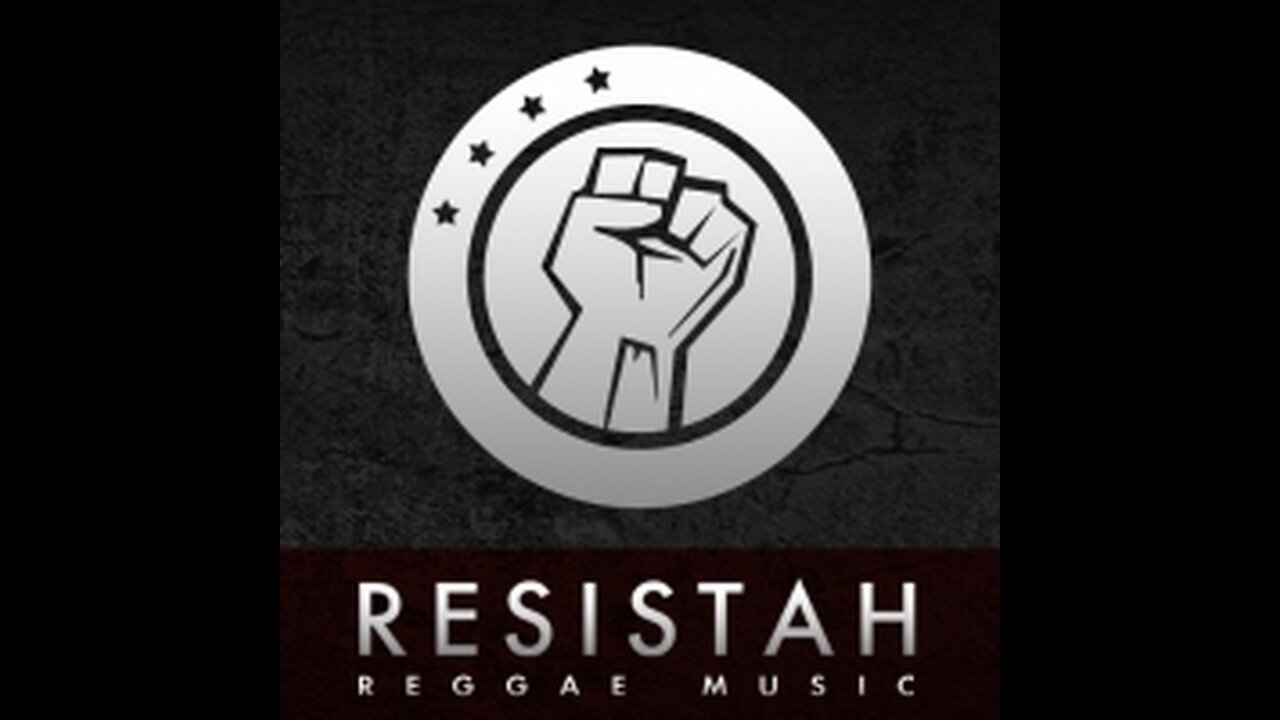 Resistah reggae - Resistah reggae music