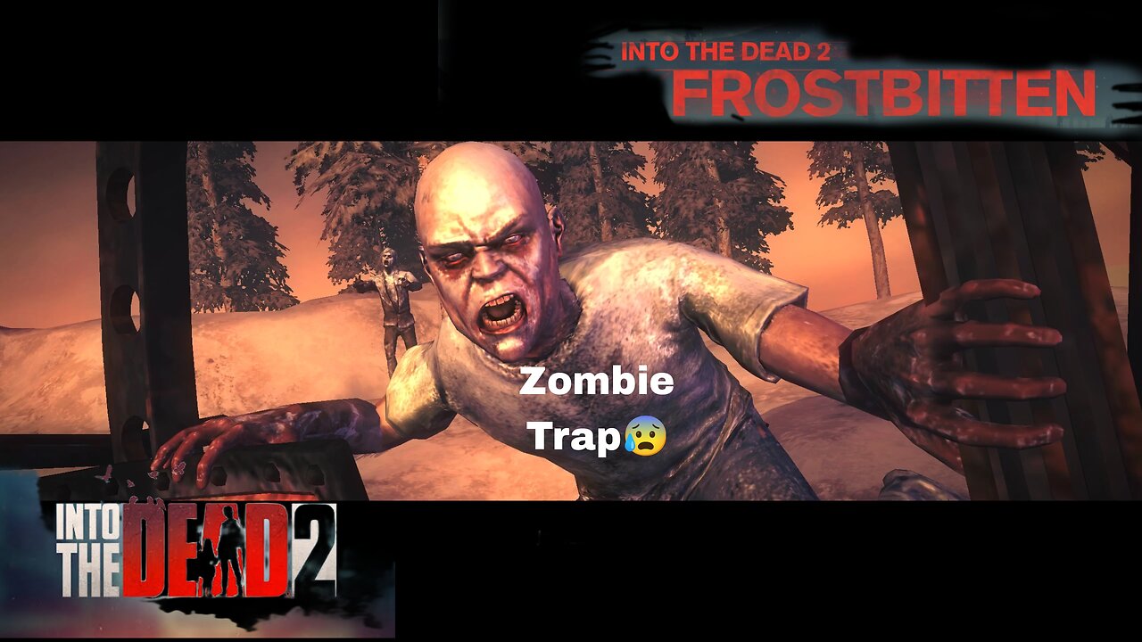 Is it a Trap😰 | Into the Dead 2 : Frostbitten 2🥶