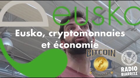 Eusko, cryptomonnaies et économie