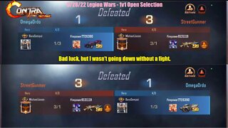 Contra Returns: 6/28/22 Legion Wars - 1v1 Open Selection