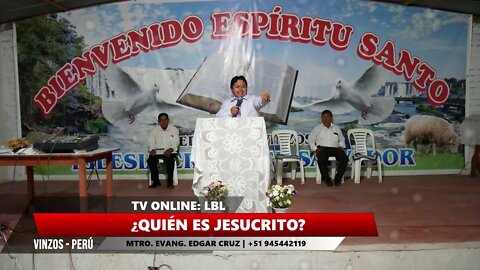 ¿Quien es Jesucristo? - Vinzos - EVANGELISTA EDGAR CRUZ