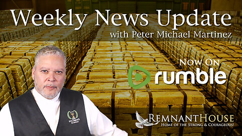 Weekly News Update with Peter Michael Martinez