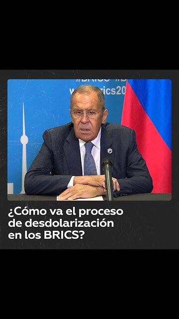 ¿Qué pasos están dando los BRICS hacia la desdolarización?
