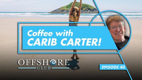 Coffee With Carib Carter | Episode 40