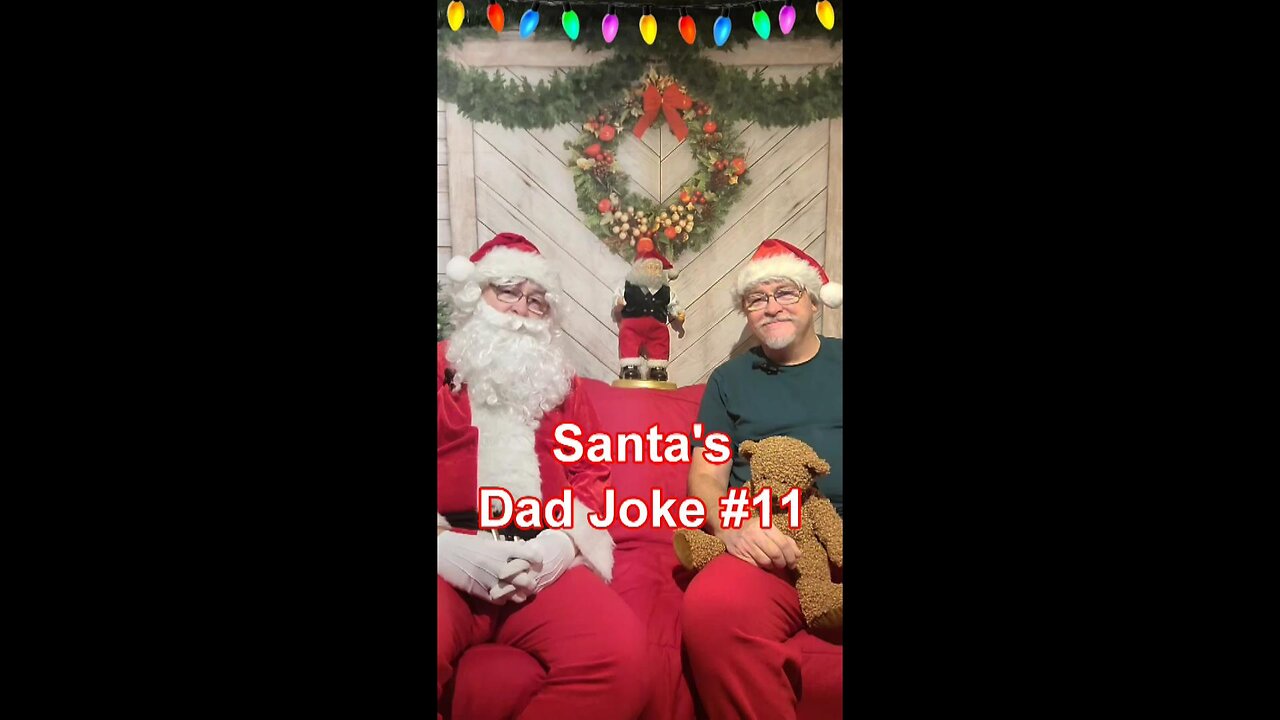 On the 11th Day of Dad Jokes, Santa gave to me... 🎅