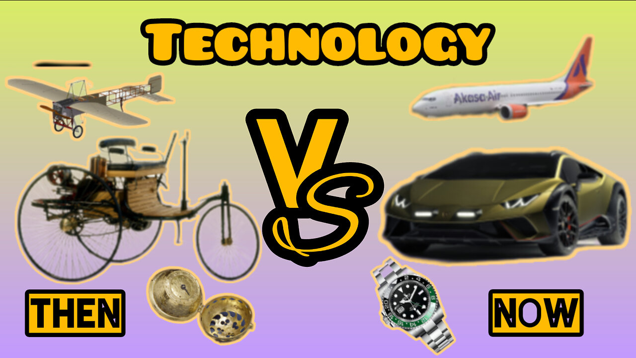 Before and after Technology | Then & Now