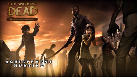 The walking Dead - Season 1 - Episode 3 Part 3 - Achievement hunting