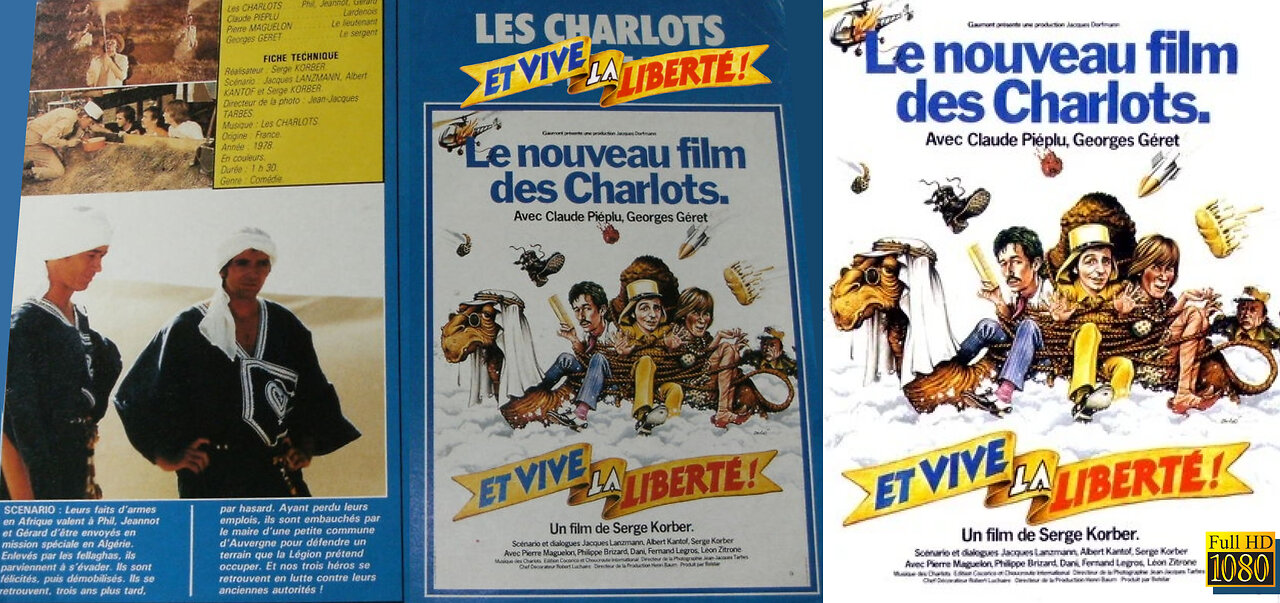 Les Charlots "Et Vive La Liberté" film français de Serge Korber, sorti en 1978