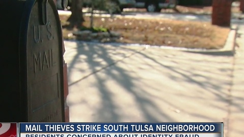 Mail thieves strike South Tulsa Neighborhood.
