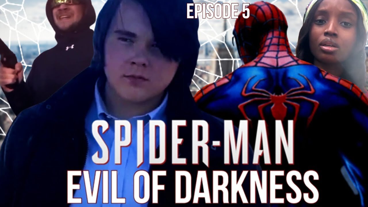 Spider-Man: Evil of Darkness (Episode Five) - Finale