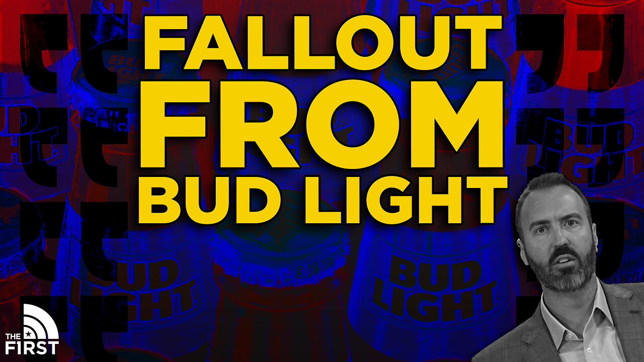 Fallout From Bud Light Continues