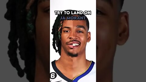 Try to land on Ja Morant!