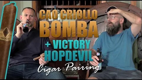 CAO Criollo Bomba + Victory Hopdevil IPA | Cigar Pairing