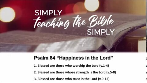 Psalm 84 “Happiness in the Lord” - Calvary Chapel Fergus Falls