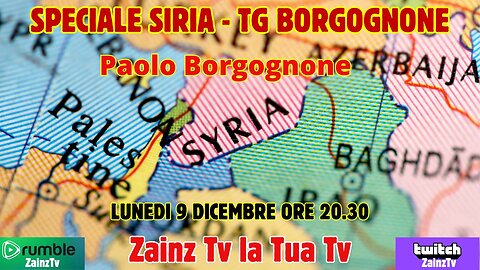 Le Dirette di #Zainz - SPECIALE SIRIA- Tg Borgognone