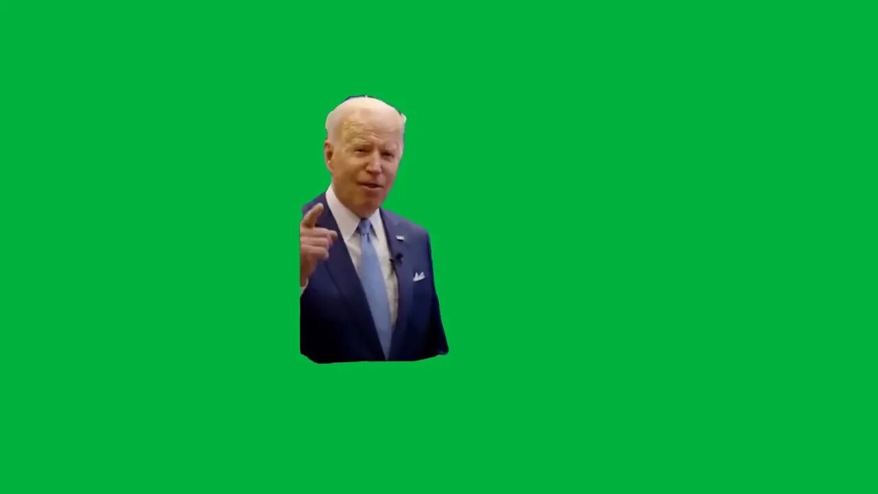 Green Screen JOE BIDEN THINKS THINGS ARE WELL