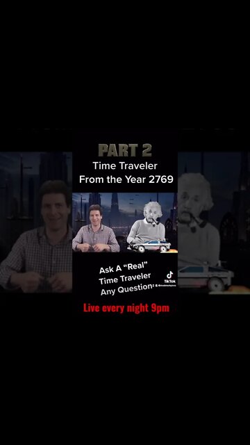 Einstein? Time Traveler Tells Of True Human Genius... Riviera