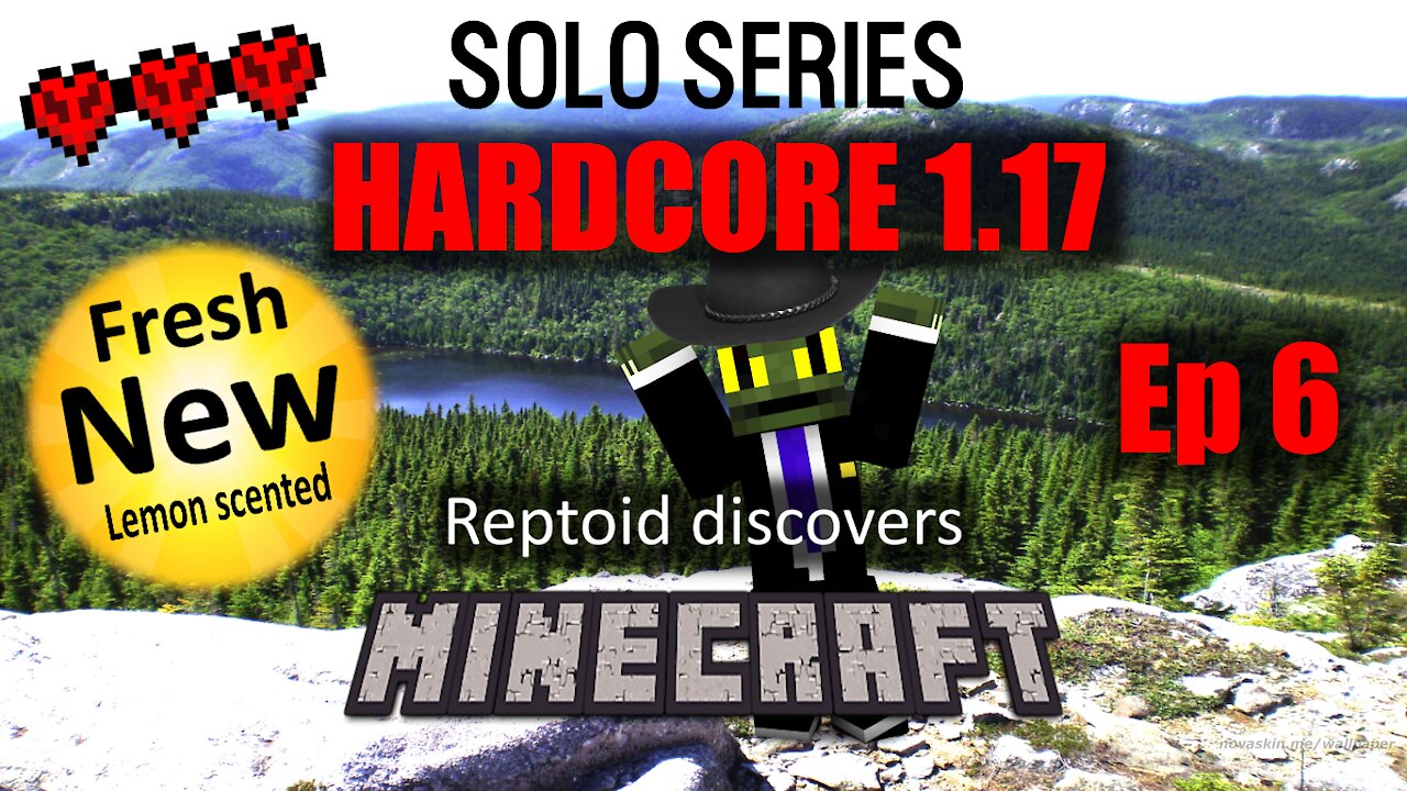 Reptoid Discovers Minecraft - Solo Series - HARDCORE 1.17 - 6