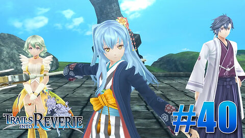 The Legend of Heroes: Trails into Reverie Part 40 - 2nd Stratum Zan Su Benares Boss Fight