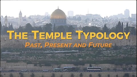 The Temple Typology - Past, Present and Future - Jacob Prasch