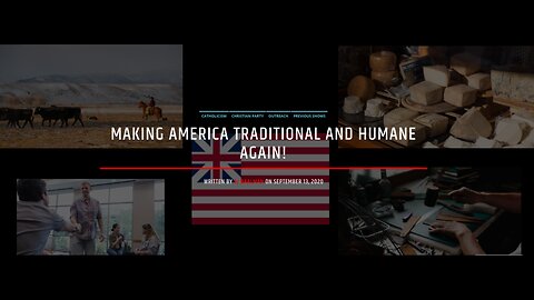 Making America Traditional and Humane Again