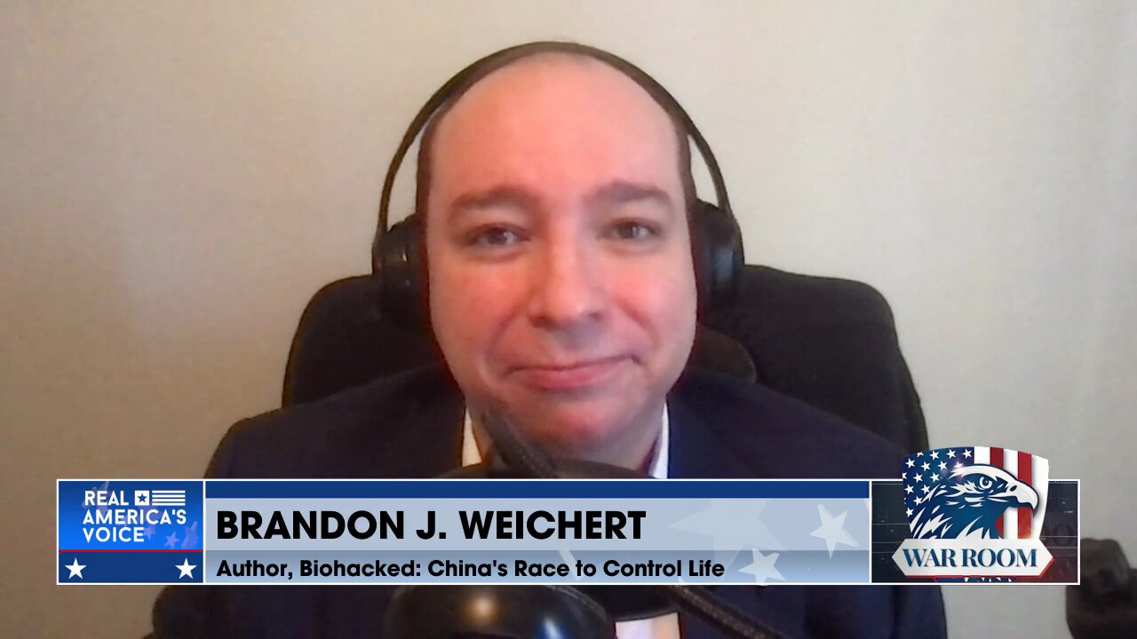 Biohacked: China’s Race to Control Life | Author Brandon Weichert Joins the WarRoom