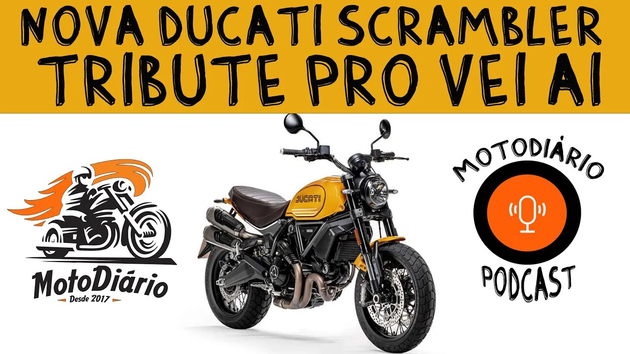 Nova Ducati Scrambler 1100 Tribute PRO 2022 vem ai