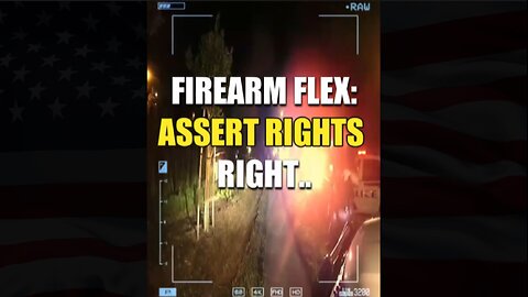 Firearm Flex - Rights Explained