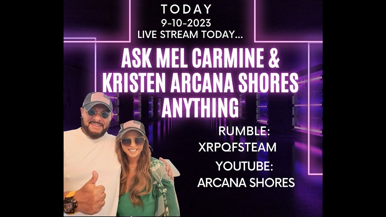 Ask Mel Carmine and Arcana Shores Anything LIVE STREAM