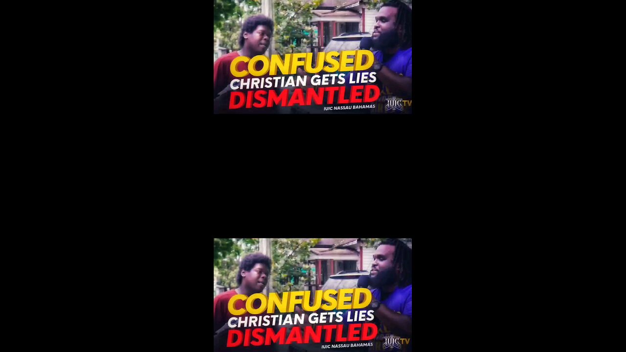 Confused Christian Gets Lies Dismantled