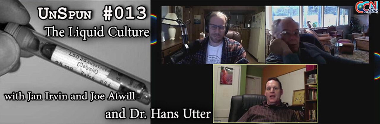 UnSpun 013 – Dr. Hans Utter – The Liquid Culture