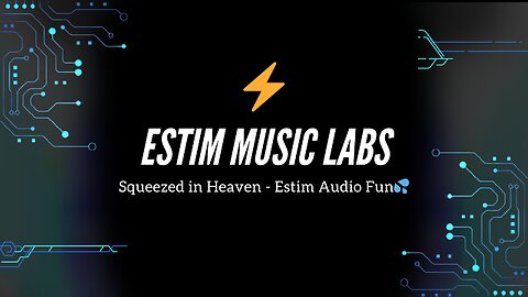 Squeezed in Heaven - Estim Audio Fun