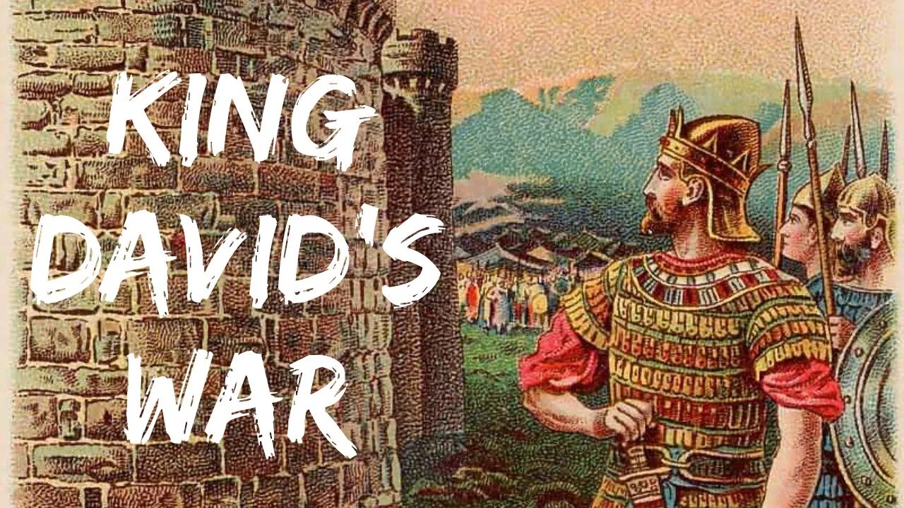 King David's War | Ewaenruwa Nomaren