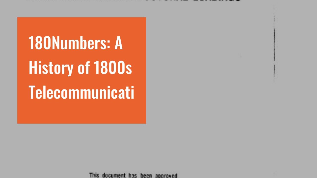 180Numbers: A History of 1800s Telecommunications