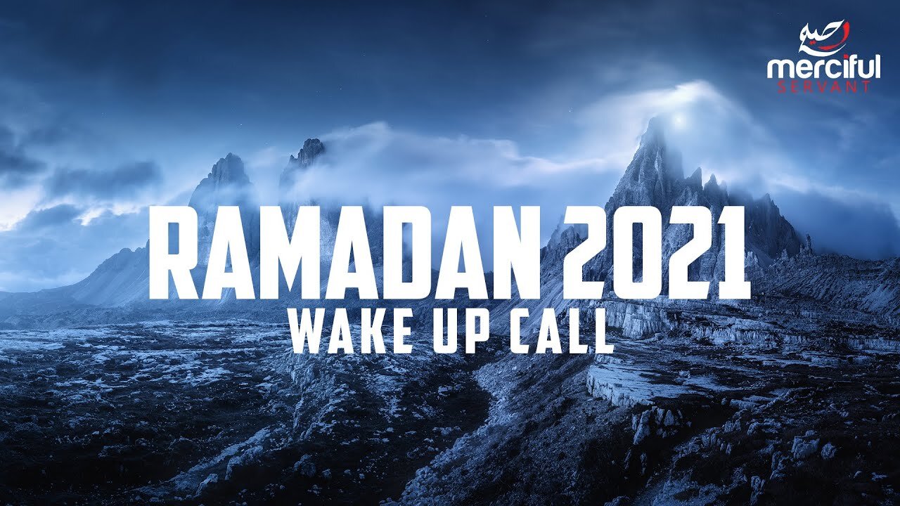RAMADAN WAKE UP CALL