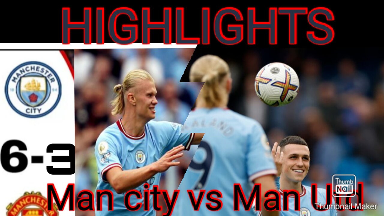 Manchester city vs Manchester united (6-3)