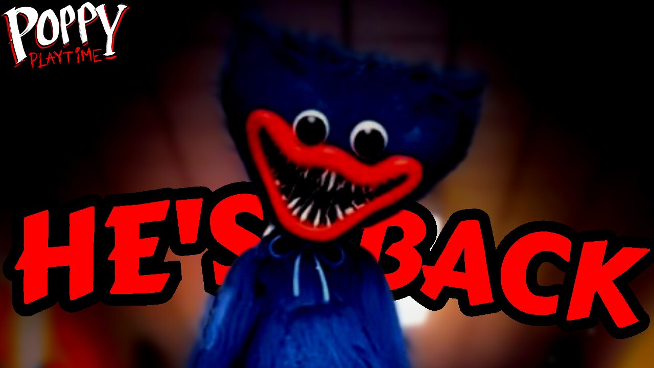 Poppy Playtime CHAPTER 1 UPDATED!!