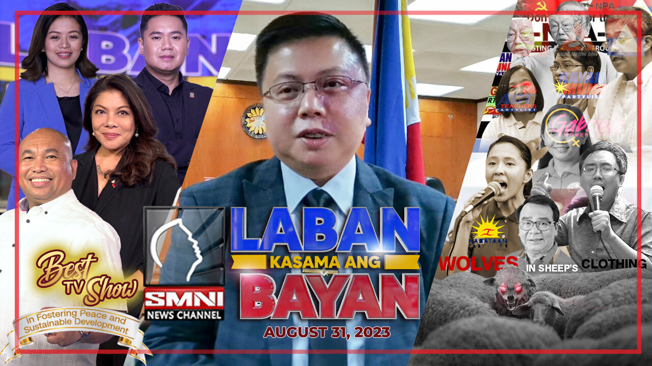 LIVE: Laban Kasama ang Bayan | August 31, 2023