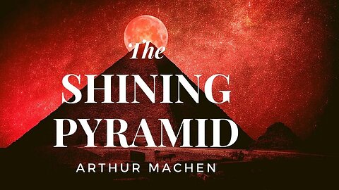 Edited version of The Shining Pyramid by Arthur Machen