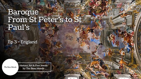 Baroque! From St Peter's to St Paul's - Ep 3 - St Paul's