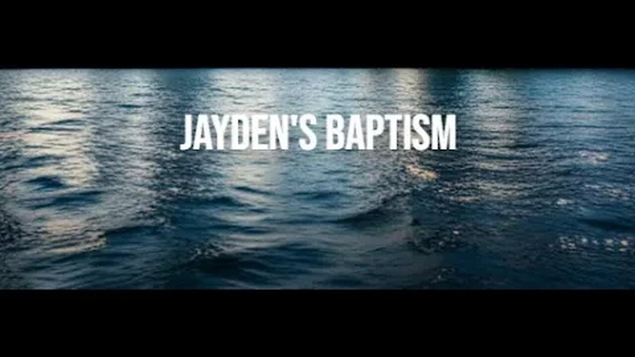 JaydensBaptism