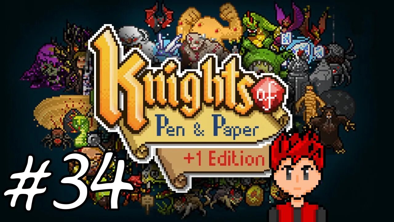 Knights of Pen & Paper +1 Edition #34 - Creeptastic Seven
